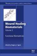 Wound Healing Biomaterials - Volume 2: Functional Biomaterials