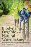 Biodynamic, organic and natural winemaking: sustainable viticulture and viniculture
