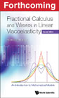 Fractional Calculus and Waves in Linear Viscoelasticity: An Introduction to Mathematical Models