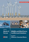 Wildlife and wind farms: conflicts and solutions 3 Offshore : potential effects