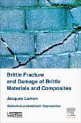 Brittle Failure and Damage for Brittle Materials and Composites: Statistical-Probabilistic Approaches