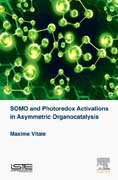 SOMO and Photoredox Activations in Asymmetric Organocatalysis