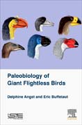Palaeobiology of Extinct Giant Flightless Birds