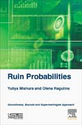 Ruin Probabilities: Smoothness, Bounds, Supermartingale Approach