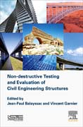 Non Destructive Testing and Evaluation of Civil Engineering Structures