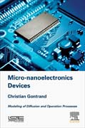 Micro-nanoelectronics Components: Modeling of Diffusion and Operation Processes