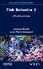 Fish Behavior 2 Ethophysiology
