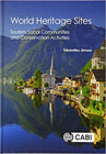 World Heritage Sites: Tourism, Local Communities and Conservation Activities