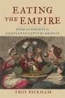 Eating the empire: food and society in eighteenth-century britain