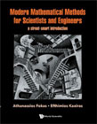 Modern mathematical methods for scientists and engineers: A Street-Smart Introduction