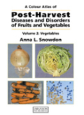 A colour atlas of postharvest diseases of fruits and vegetables v. 2 Vegetables