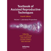 Textbook of assisted reproductive techniques v. 1 Laboratory perspectives