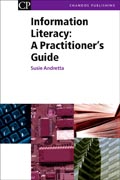 Information Literacy: A PractitionerS Guide