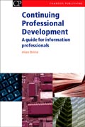 Continuing Professional Development: A Guide For Information Professionals