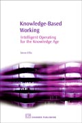 Knowledge-Based Working: Intelligent Operating For The Knowledge Age