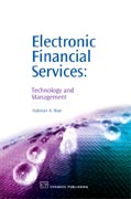 Electronic Financial Services: Technology And Management