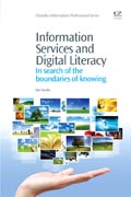 Information Services and Digital Literacy: In Search Of The Boundaries Of Knowing