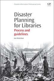 Disaster Planning for Libraries: Process and Guidelines