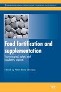 Food fortification and supplementation: technological, safety and regulatory aspects