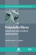 Polyolefin fibres: industrial and medical applications