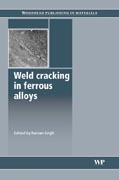 Weld cracking in ferrous alloys