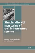 Structural health monitoring of civil infrastructure systems