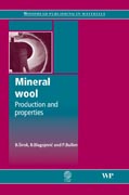 Mineral wool: production and properties