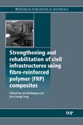 Strengthening and rehabilitation of civil infrastructures using fibre-reinforced polymer (FRP) composites