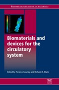 Biomaterials and devices for the circulatory system
