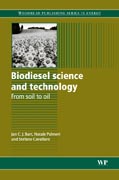 Biodiesel science and technology: from soil to oil