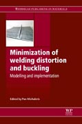 Minimisation of welding distortion and buckling: modelling and implementation