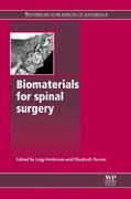 Biomaterials for spinal surgery