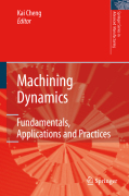 Machining dynamics: fundamentals, applications and practice