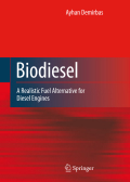 Biodiesel: a realistic fuel alternative for diesel engines