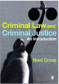 Criminal law & criminal justice: an introduction