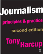 Journalism: principles and practice