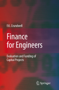 Finance for engineers: evaluation and funding of capital projects