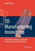3D manufacturing innovation: revolutionary change in japanese manufacturing with digital data