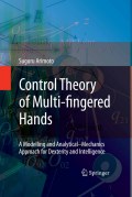 Control theory of multi-fingered hands: a modelling and analytical-geometry approach for dexterity and intelligence