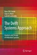 The delft systems approach: analysis and design of industrial systems