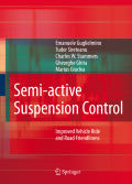 Semi-active suspension control: improved vehicle ride and road friendliness
