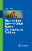 Plastic and hand surgery: classifications and definitions in clinical practice