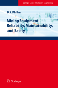 Mining equipment reliability, maintainability, and safety
