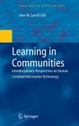Learning in communities: interdisciplinary perspectives on human centered information technology