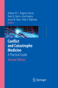 Conflict and catastrophe medicine: a practical guide
