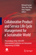 Collaborative product and service life cycle management for a sustainable world: Proceedings of the 15th ISPE International Conference on Concurrent Engineering (CE2008)