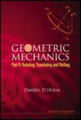 Geometric mechanics pt. II Rotating, translating and rolling