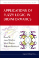 Applications of fuzzy logic in bioinformatics