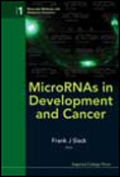 MicroRNAs in development and cancer