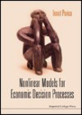 Nonlinear models for economic decision processes